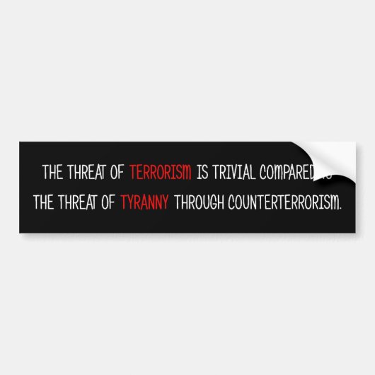 Terrorism Tyranny Bumpersticker (Voorkant)