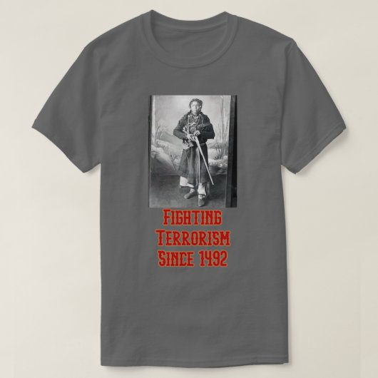 terrorismebestrijding sinds 1492 t-shirt (Design voorkant)