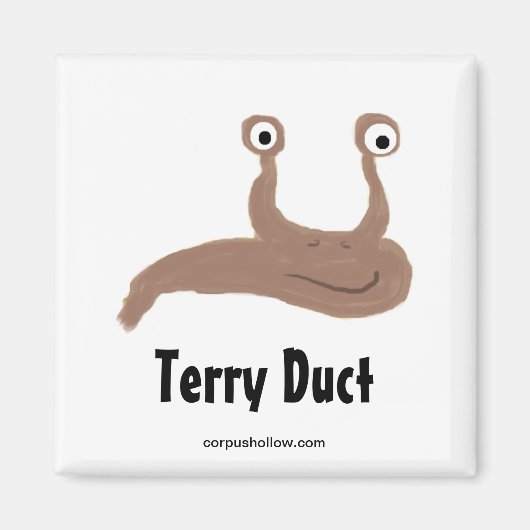Terry Duct Magnet (Voorkant)