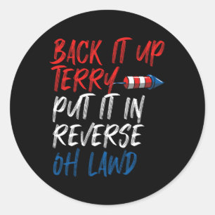 Terry zette het in omgekeerde O Lawd Funny 4 Ronde Sticker