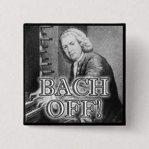Terug Bach Af Grappige Knop Badge Speld Vierkante Button 5,1 Cm