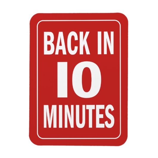 Terug in 10 minuten magneet (Verticaal)