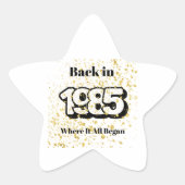 Terug in 1985, Waar Het Begon Ster Sticker (Voorkant)