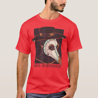 Terug in bedrijf Medieval Plague Doctor Mask Hallo T-shirt