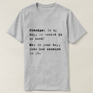 Terug in mijn tijd grappig Opa t-shirt