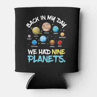 Terug in mijn tijd hadden we negen planeten zonnes blikjeskoeler
