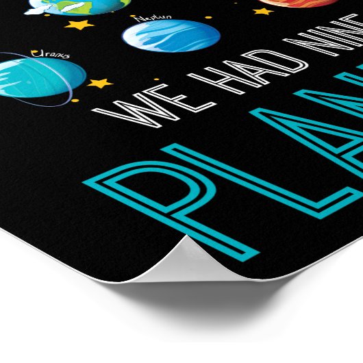 Terug in mijn tijd hadden we negen planeten zonnes poster (Hoek)