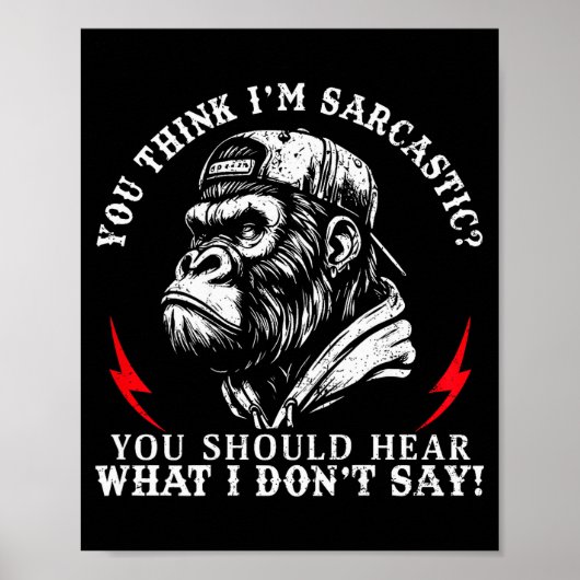 (terug) Je denkt dat ik sarcastisch ben, je zou Fu Poster (Voorkant)