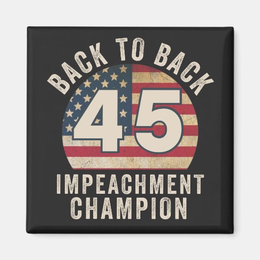 Terug naar Back Impeachment Champ American Vinta Magneet (Voorkant)