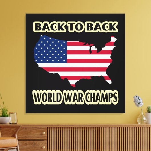 Terug naar Back World War Champs Canvas Afdruk (Insitu (Woonkamer))
