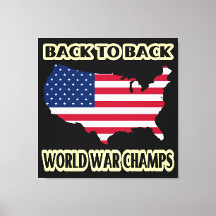 Terug naar Back World War Champs Canvas Afdruk