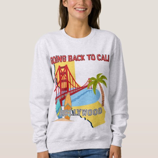 Terug naar Cali Dames Sweatshirt (Voorkant)