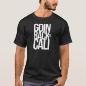 Terug naar Cali T-shirt (Voorkant)
