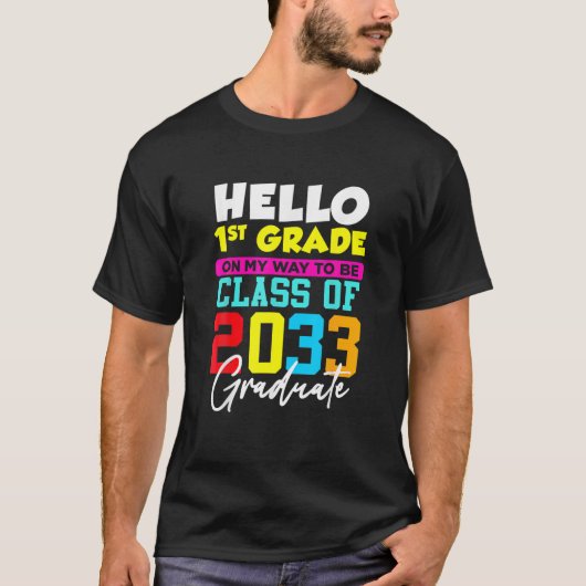 Terug naar de eerste dag van de eerste graad Hallo T-shirt (Voorkant)