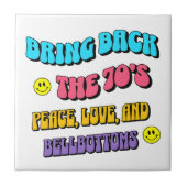 Terug naar de jaren ’70 tegeltje (Voorkant)