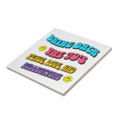 Terug naar de jaren ’70 tegeltje (Zijkant)