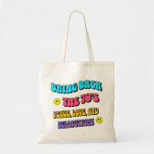Terug naar de jaren ’70 tote bag (Voorkant)