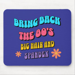 Terug naar de jaren 80 muismat