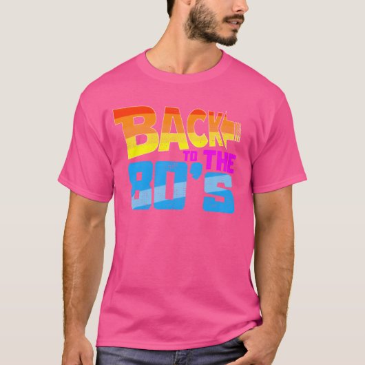 Terug naar de jaren 80 retro t-shirt (Voorkant)