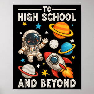 Terug naar de middelbare school en verder astronau poster