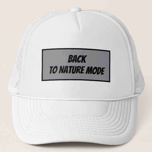 "Terug naar de Natuur Modus Trucker Pet (Voorkant)