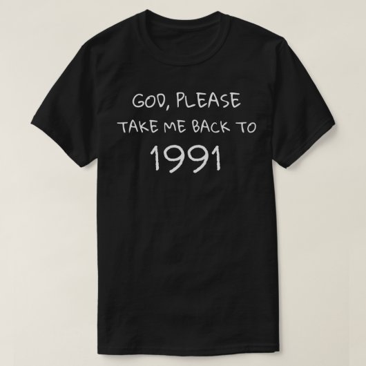 Terug naar de nostalgische herinneringen van 1991 t-shirt (Design voorkant)