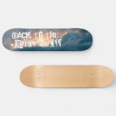 terug naar de vroege show skateboard (Horizontaal)