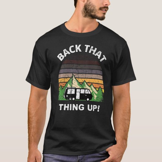 Terug naar het idee van Camper RV Meme Camping Van T-shirt (Voorkant)