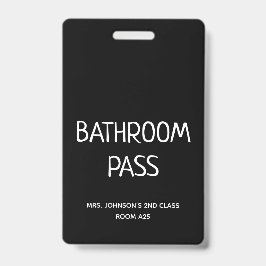 Terug naar School 2023 Badkamer Hall Pass Badge