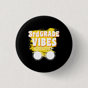 Terug naar school 3e graad Vibes Shirt Eerste dag  Ronde Button 3,2 Cm