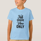 Terug naar School 3rd Grade Vibes Only T-shirt (Voorkant)