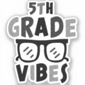 Terug naar school 5e klas Vibes eerste dag leraar Sticker (Voorkant)