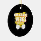 Terug naar school 6e graad Vibes Shirt Eerste dag Keramisch Ornament (Rechts)