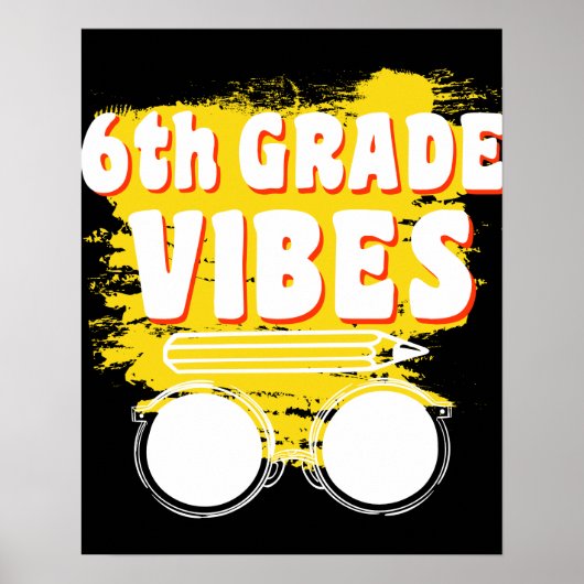 Terug naar school 6e graad Vibes Shirt Eerste dag  Poster (Voorkant)