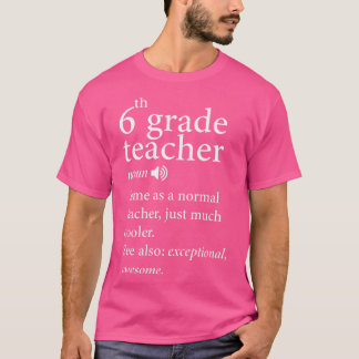 Terug naar school-6e-klas-leraar-grappenmaker-defi t-shirt