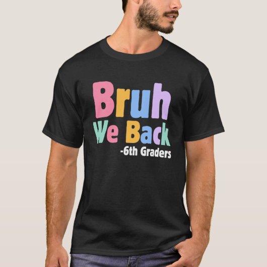 Terug naar school 6e klassers t-shirt (Voorkant)