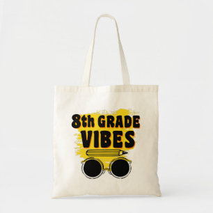 Terug naar school 8e graad Vibes Shirt Eerste dag Tote Bag
