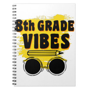 Terug naar school 8e klas vibes shirt eerste dag k notitieboek