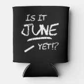 Terug naar School Afstuderen Funny Is Het Juni Nog Blikjeskoeler (Voorkant)