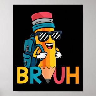 Terug naar school Bruh Dabbing Potlood Jongens Eer Poster