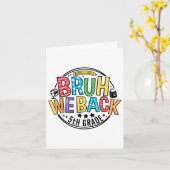 Terug naar school Bruh we terug 5e klas eerste dag Kaart (Gele Bloem)