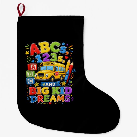 Terug naar school eerste dag grote kind dromen sch kerstsok (Voorkant)