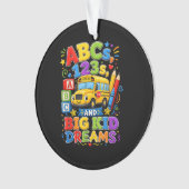 Terug naar school eerste dag grote kind dromen sch ornament (voorkant)