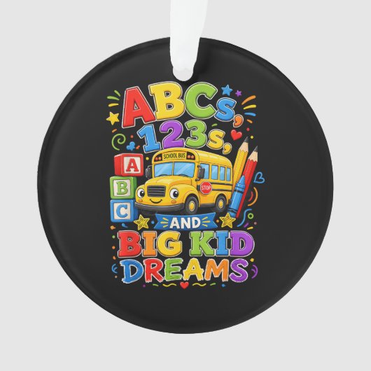 Terug naar school eerste dag grote kind dromen sch ornament (voorkant)