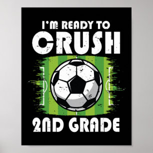 Terug naar school eerste dag van de 2e klas voetba poster