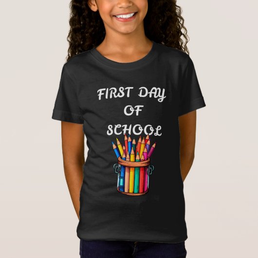 TERUG NAAR SCHOOL EERSTE DAG VAN SCHOOL T-SHIRT (Voorkant)