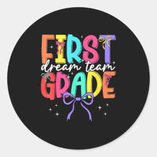 Terug naar school Eerste klas Dream Team Leraar Vr Ronde Sticker