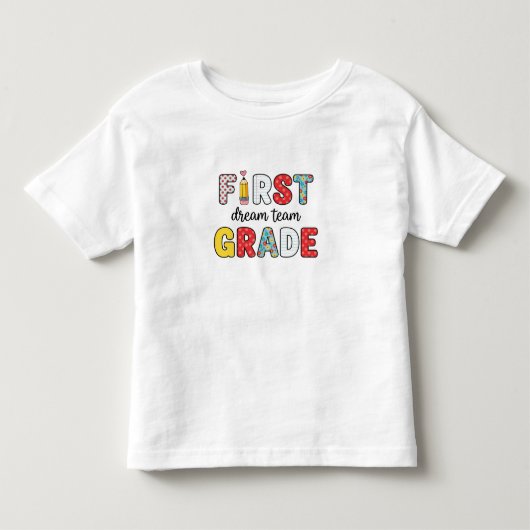 Terug naar school eerste klas droomteam kinder shirts (Voorkant)