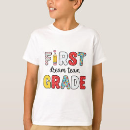 Terug naar school eerste klas droomteam t-shirt