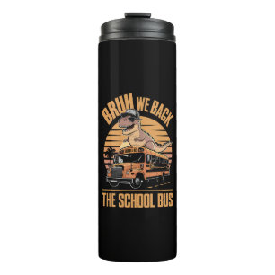 Terug naar school gast we zijn terug eerste school thermosbeker